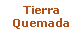 Text Box: Tierra Quemada